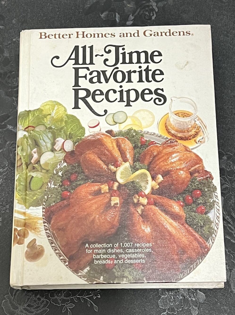 All Time Favoriate Recipies Better Homes and Gardens 1979